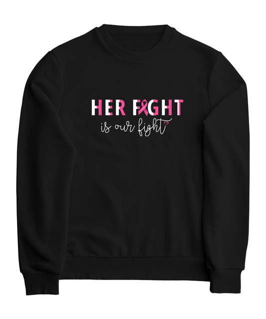 Her Fight Sweatshirt